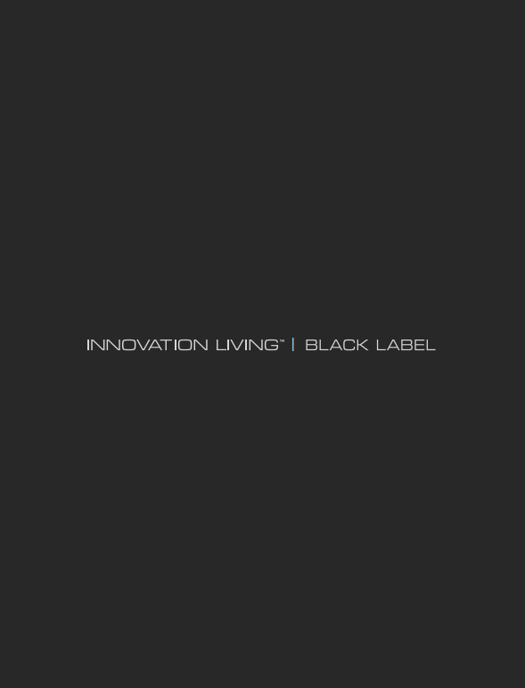 Innovation Living Black Label