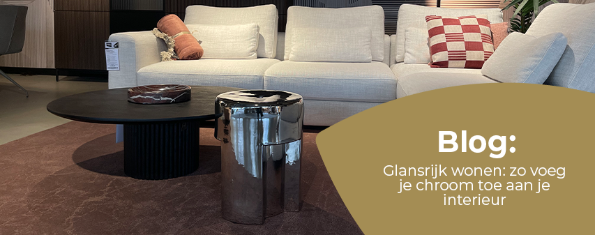 Glansrijk wonen: zo voeg je chroom toe aan je interieur